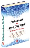 Fatiha Suresi ve Amme Cüzü Tefsiri
