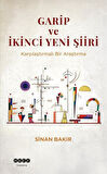 Garip ve İkinci Yeni Şiiri / Sinan Bakır