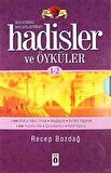 Hayatımızı Kolaylaştıran Hadisler ve Öyküler (1-2) / Recep Bozdağ