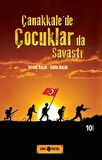 Çanakkale’de Çocuklarda Savaştı