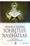 Riyad'ün Nasıhin Sohbetler Ve Nasihatlar
