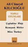 Ali Cüneyd Kılcıoğlu Toplu Oyunları 2
