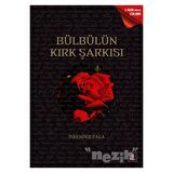 Hz. Muhammed (SAV) İçin Bülbülün Kırk Şarkısı