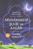 Muhammedi Şuur ve Ahlak