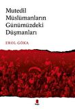 Mutedil Müslümanların Günümüzdeki Düşmanları