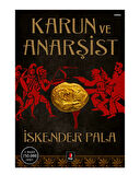 Kapı - Karun Ve Anarşist İskender P.