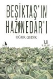 Beşiktaş’ın Haznedarı
