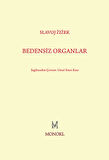 Bedensiz Organlar