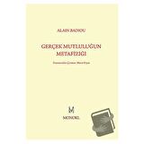 Gerçek Mutluluğun Metafiziği