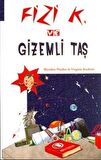 Fizi K ve Gizemli Taş