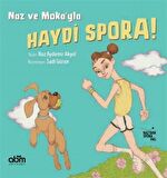 Naz ve Moka'yla Haydi Spora! / Naz Aydemir Akyol