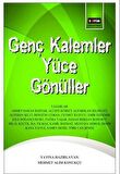 Genç Kalemler Yüce Gönüller