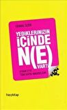 Yediklerinizin İçinde Ne Var?
