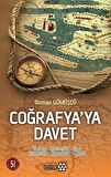 Coğrafya’ya Davet