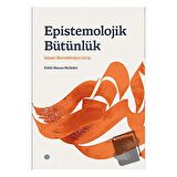 Epı̇stemolojı̇k Bütünlük