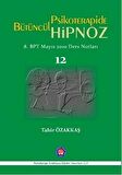 Bütüncül Psikoterapide Hipnoz