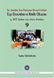 İçe Atımdan Tam Özdeşime Ruhsal Gelişim Ego Durumları ve Kimlik Oluşumu