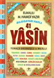 41 Yasin Türkçe Okunuşlu ve Mealli (Orta Boy Yasin-003)