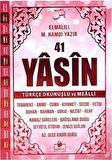 41 Yasin-i Şerif Türkçe Okunuşlu ve Mealli (Pembe Kapak )