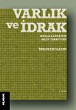 Varlık ve İdrak