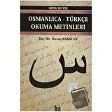 Osmanlıca-Türkçe Okuma Metinleri - Orta Seviye-4