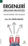 Ergenleri Anlama Kılavuzu