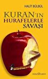 Kur'an'ın Hurafelerle Savaşı