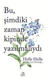 Bu Şimdiki Zaman Kipinde Yazılmalıydı