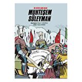 Üç Kıtaya Nam Salan Muhteşem Süleyman