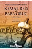 Kemal Reis ve Baba Oruç
