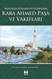 Kara Ahmed Paşa ve Vakiflari