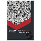 Siyasal Güdüm ve Medya