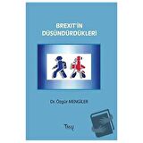 Brexit'in Düşündürdükleri