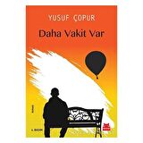 Daha Vakit Var