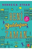 Beni Bulduğun Zaman