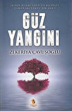 Güz Yangını / Zekeriya Çavuşoğlu