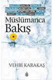 Müslümanca Bakış