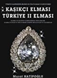 Kaşıkçı Elması: Türkiye 2. Elması - Spoonmarker’s Diamond