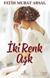 İki Renk Aşk