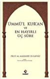 Ümmü'l Kur'an ve En Hayırlı Üç Sure