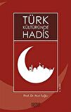 Türk Kültüründe Hadis