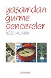Yaşamdan Gurme Pencereler
