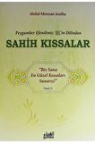 Peygamber Efendim'izin Dilinden Sahih Kıssalar