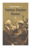 Topkapı Olayları Davası (2 Kitap Takım)