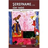Şerefname Cilt 1 - Kürt Tarihi