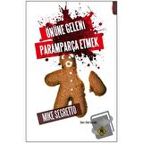 Önüne Geleni Paramparça Etmek