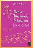 İlknur Büyümek İstemiyor