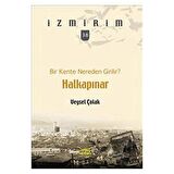 Bir Kente Nereden Girilir? Halkapınar