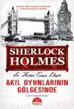 Akıl Oyunlarının Gölgesinde - Sherlock Holmes