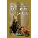 Allah Yolunda Yardım ve Cömertlik